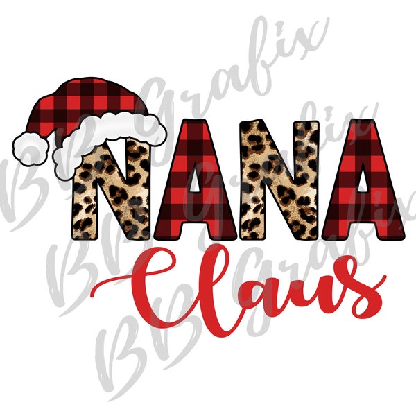 Digital Png File - Nana Claus - Leopard Buffalo Plaid Christmas Holiday Santa Hat Waterslide Sublimation Design Clip Art INSTANT DOWNLOAD