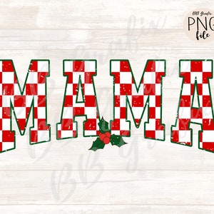 Digital Png File Mama Distressed Checker Retro Christmas Holly Printable Design INSTANT DOWNLOAD