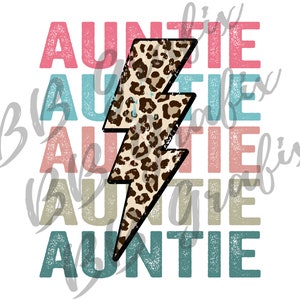 Digital Png File Auntie Stacked Distressed Cheetah Leopard Bolt Printable Waterslide Iron On T-Shirt Sublimation Design INSTANT DOWNLOAD