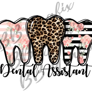 Archivo PNG digital: Asistente dental, dentista, trío de dientes, leopardo, rubor, rayas florales, imprimible, diseño de sublimación al agua, descarga instantánea