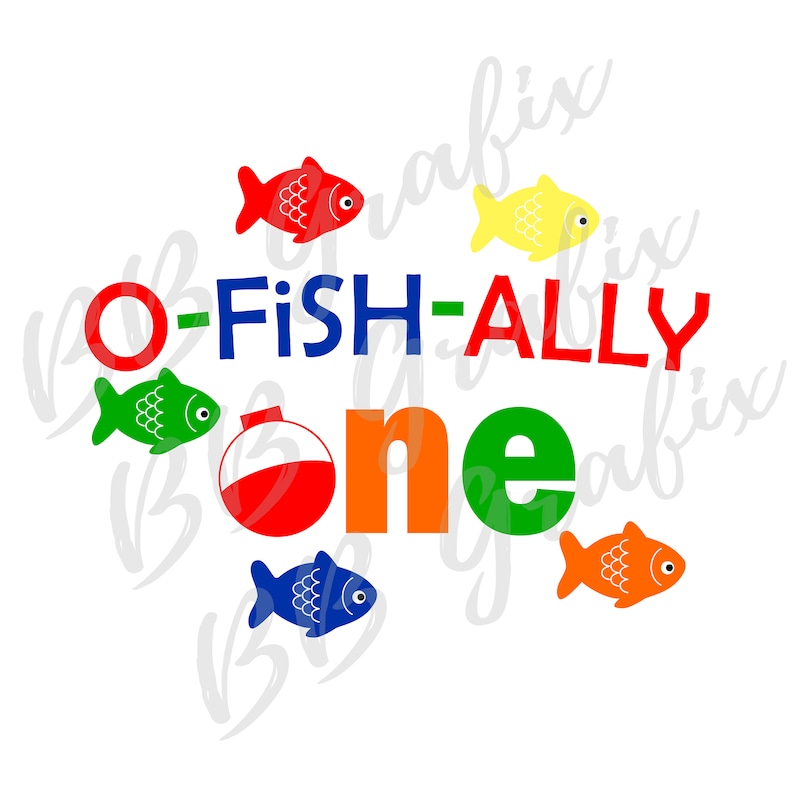 Digital Png File Ofishally One 1st Birthday Fishing Etsy