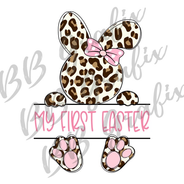 Digital Png File My First Easter Baby Bunny Bow Leopard Cheetah Hand Drawn Printable Waterslide  Sublimation Design INSTANT DOWNLOAD