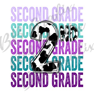 Digital Png File Second Grade 2nd Stacked Cow Print Teacher School Printable Waterslide Iron On  Sublimation Design INSTANT DOWNLOAD