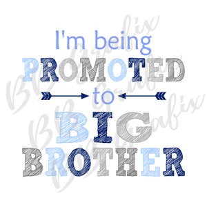 File PNG digitale - Sono stato promosso a Grande Fratello Blu e Grigio - Clip art con design a sublimazione per l'annuncio della nascita - DOWNLOAD IMMEDIATO
