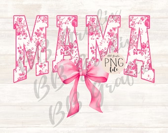 Digital Png File Mama Floral Toile Pink Water Color Coquette Bow Clip Art Printable Waterslide Dtf Dtg Sublimation Design INSTANT DOWNLOAD