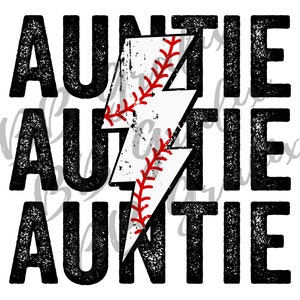 Digital Png File Baseball T-Ball Auntie Stacked Distressed Lightning Bolt Printable Waterslide Iron On Sublimation Design INSTANT DOWNLOAD