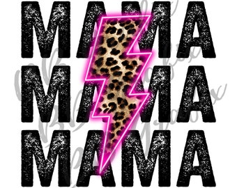 Digital Png File Mama Pink Stacked Cheetah Leopard Neon Lightning Bolt Mama Printable Waterslide Sublimation Design INSTANT DOWNLOAD