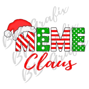 Fichier numérique Png - Meme Claus - rouge et vert - vacances de Noël - Bonnet de Noel - Sublimation Design Clip Art TÉLÉCHARGEMENT IMMÉDIAT
