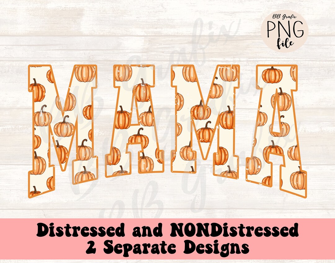 Digital Png File Mama Fall Autumn Pumpkin Girls Cute Printable ...