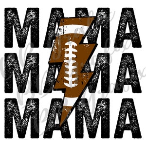 Digital Png File Football Mama Stacked Distressed Lightning Bolt Printable Waterslide Iron On T-Shirt Sublimation Design INSTANT DOWNLOAD