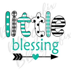 Digital Png File - Little Blessing - Teal & Black - Boy - Son - Babies - Baby - Kids - Sublimation Design - INSTANT DOWNLOAD