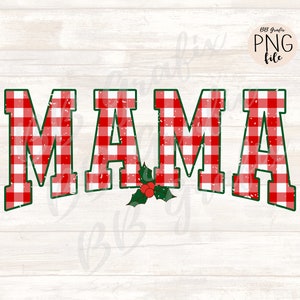 Fichier numérique Png Mama Distressed Plaid Noël Vichy Noël Holly Sublimation imprimable Dtf Dtg Clip Art Design TÉLÉCHARGEMENT IMMÉDIAT