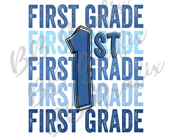 Digital Png File First Grade 1 1st Stacked Back to School Teacher Kids Male Boy Printable  Sublimation Design INSTANT DOWNLOAD