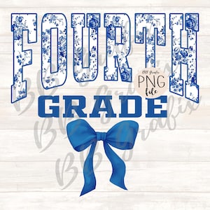 Digital Png File Fourth 4th Grade 4 Floral Toile Blue Water Color Coquette Bow Clip Art Printable Dtf Sublimation Design INSTANT DOWNLOAD