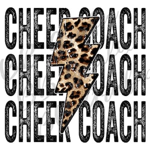 Digital Png File Cheer Coach Stacked Cheetah Leopard Distress Bolt Printable Waterslide Iron On  Sublimation Design INSTANT DOWNLOAD
