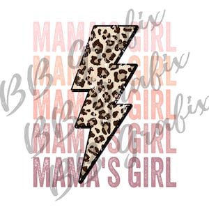 Digital Png File Mama's Girl  Blush Ombre Stacked Cheetah Lightning Bolt Printable Waterslide Iron On Sublimation Design INSTANT DOWNLOAD