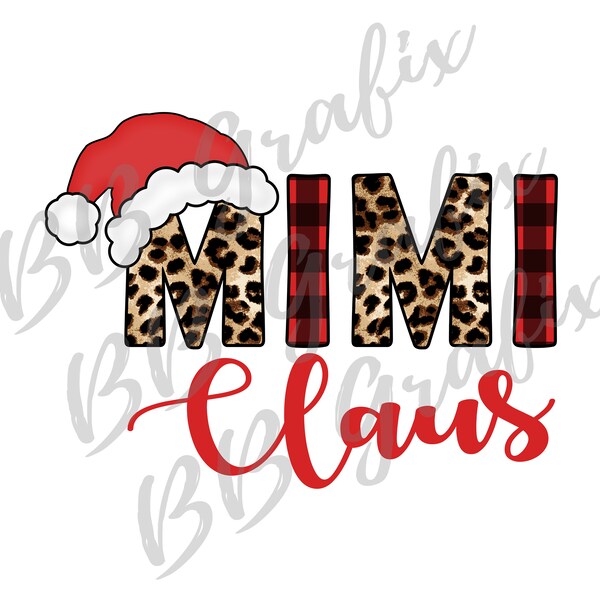 Digital Png File - Mimi Claus - Leopard Buffalo Plaid Christmas Holiday Santa Hat Waterslide Sublimation Design Clip Art INSTANT DOWNLOAD