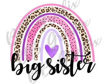 Digital Png File Big Sister Sibling Rainbow Watercolor Leopard Cheetah Heart Printable Clip Art Sublimation Design INSTANT DOWNLOAD