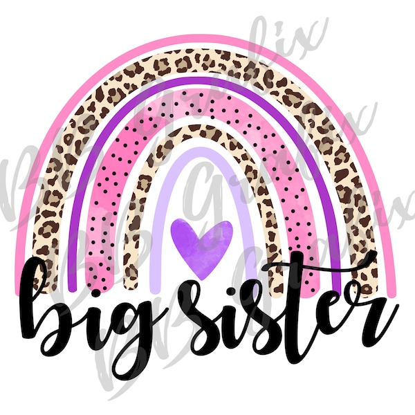 Digital Png File Big Sister Sibling Rainbow Watercolor Leopard Cheetah Heart Printable Clip Art Sublimation Design INSTANT DOWNLOAD