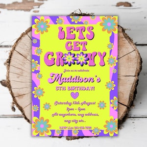 Printable Let’s get groovy girls birthday invitation Hippie Any age pink and purple groovy flowers editable birthday evite template