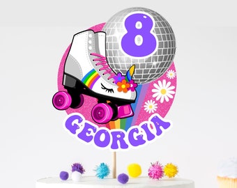 May include: A pink and white cake topper with a white roller skate with rainbow accents, a disco ball, and the name "GEORGIA" in purple letters. The number 8 is on the disco ball.