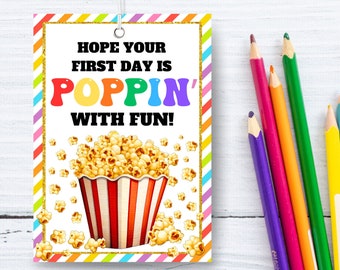 Printable Back to school popcorn gift tag NON EDITABLE sweet treat tag first day Teacher classroom students popping popcorn tags template