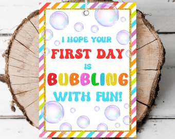 Printable Back to school gift tag NON EDITABLE colourful glittery bubbles tag first day Teacher classroom students bubble favor tag template