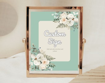 Printable Sage Green boho Custom sign baby shower sign template wedding custom sign table sign editable floral sign Sage green A2