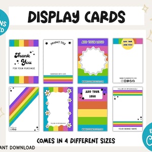 May include: A set of ten colorful display cards featuring rainbow stripes, floral borders, and star accents. The cards include text placeholders such as Thank You, Product Title, Add Your Logo, and social media icons. These digital templates are editable.