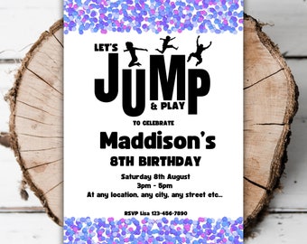 May include: A white birthday invitation with a colorful confetti border. The invitation says "Let's Jump & Play to Celebrate Maddison's 8th Birthday." The invitation includes the date, time, and RSVP information.