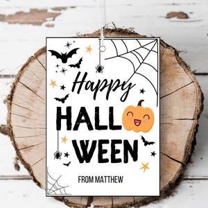 Printable Happy Halloween gift tag Editable trick or treat tag school classroom favors Halloween party tags boo tag costume party template
