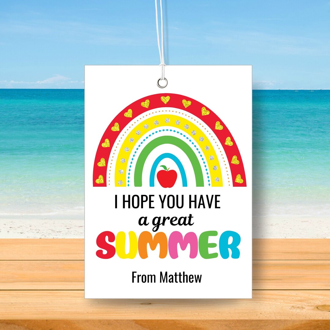 Printable End of School Year Tag Editable Simple Rainbow Glitter Great ...