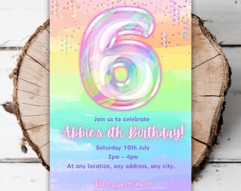 Puede incluir: Una invitación de colores arcoíris con un gran globo de seis iridiscente. El texto dice "Join us to celebrate Abbie's 6th Birthday! Saturday 10th July 2pm - 4pm At any location, any address, any city... RSVP Lisa 123-456-789"