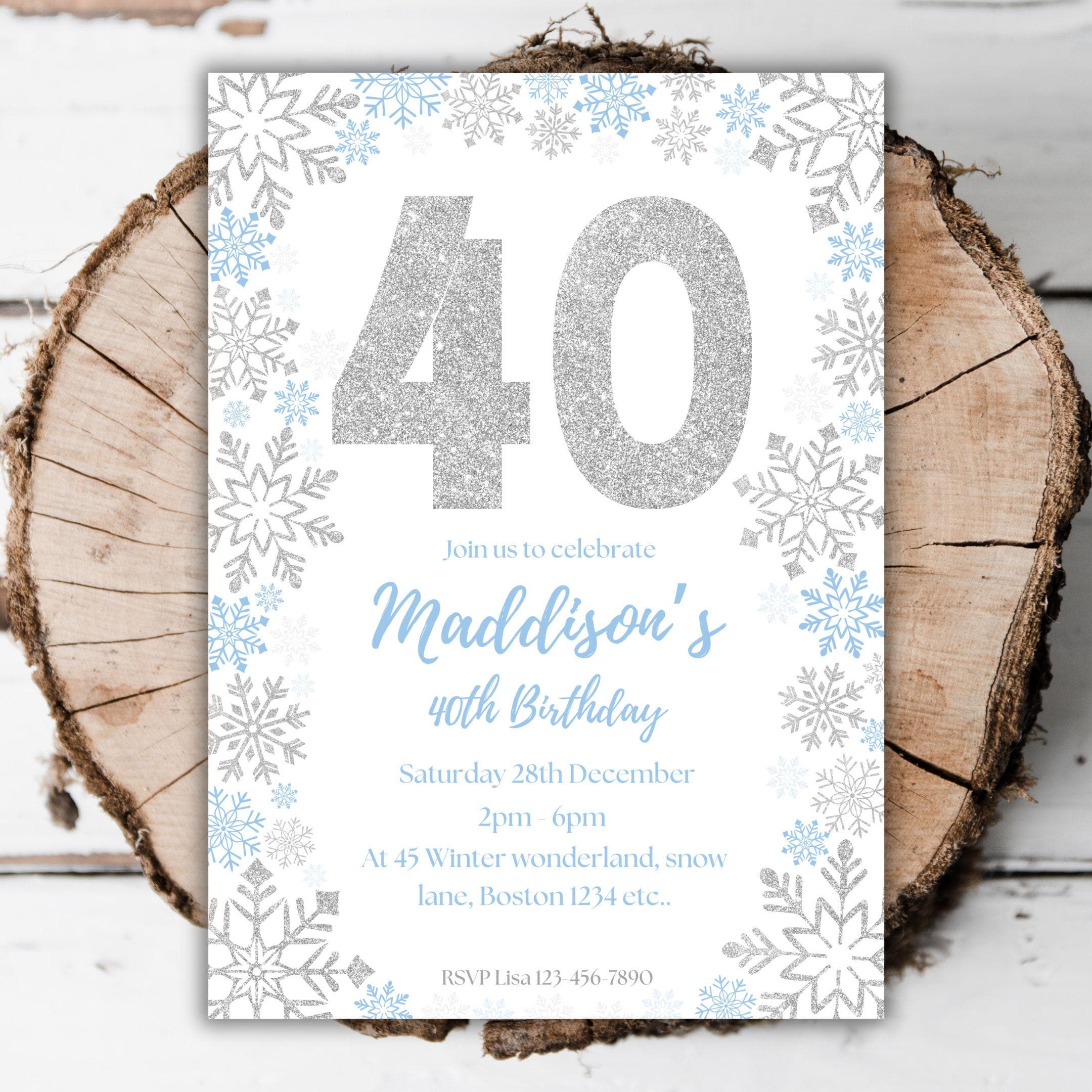 Printable Snowflake 40th Birthday Invitation Winter Wonderland Editable ...