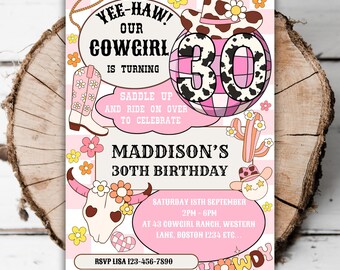 Printable Cowgirl 30th birthday invitation women’s Wild West rodeo editable retro groovy turning thirty cowgirl Western evite template I5