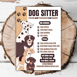May include: A flyer for a dog sitter service, featuring illustrations of various dog breeds. The text includes "DOG SITTER," service descriptions like dog sitting and walking, and contact information.