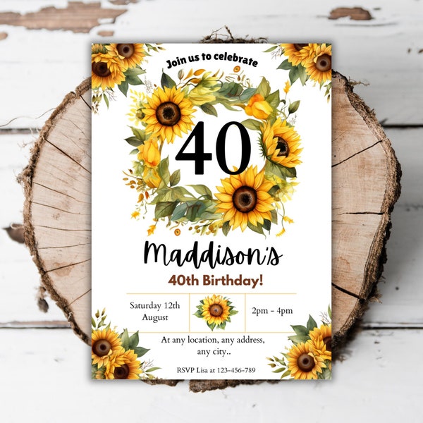 Printable Sunflower 40th birthday invitation editable rustic flower adults birthday party invite Turning 40 flowery evite template D4