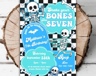 May include: A birthday party invitation with a skeleton theme. The invitation features cartoon skeletons, bone accents, and text that reads "Shake your Bones Into Seven" and "Matthew's 7th Birthday!"