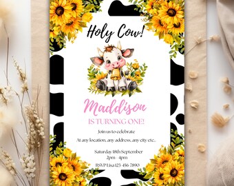 Printable Holy Cow sunflower girls 1st birthday invitation Baby’s first birthday cow print editable Baby cow turning one evite template E7