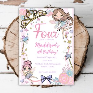 May include: A pink and white invitation for a fourth birthday party. The invitation features illustrations of fairies, stars, and a golden crown. The text reads "Four" and "Maddison's 4th Birthday!"