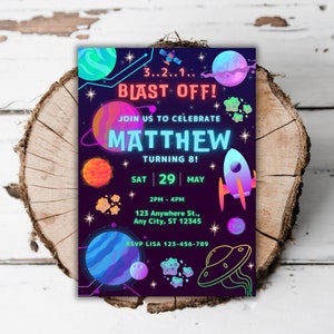 May include: A colorful space-themed birthday party invitation for Matthew's 8th birthday. The invitation features a rocket, planets, stars, and the text "3..2..1.. BLAST OFF!"  Join us to celebrate Matthew turning 8!  Sat 29 May 2PM - 4PM 123 Anywhere St., Any City, ST 12345 RSVP Lisa 123-456-789