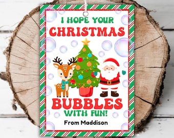 Printable Christmas bubbles gift tag Editable Christmas school break classroom favors happy holidays party tags bubble wand template