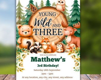 Printable young wild and three Woodland birthday invitation boys 3rd girls 3rd editable Forest animals turning three party evite template F2