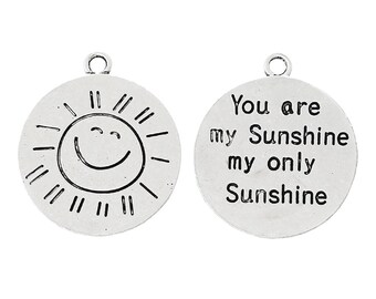 Silver "You are my Sunshine my only Sunshine"  Charms, Round Message Pendant, 27x24mm, (SP0117994)