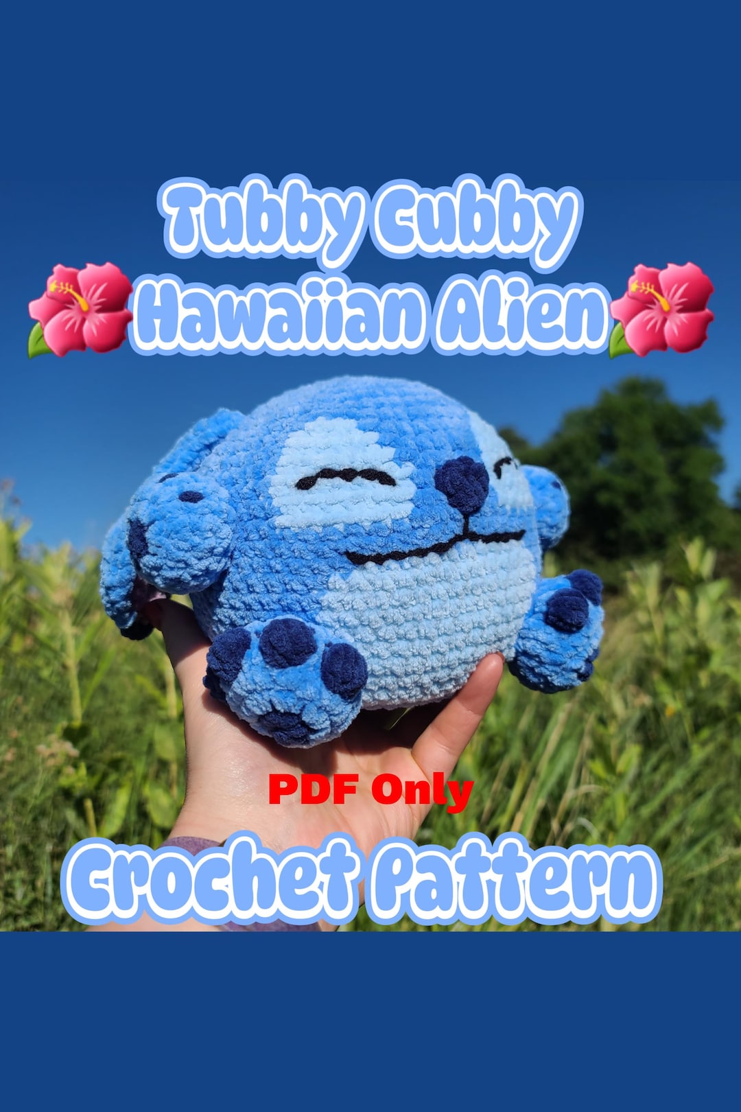 Stitch Inspired Tubby Cubby Hawaiian Alien Crochet Pattern Amigurumi ...
