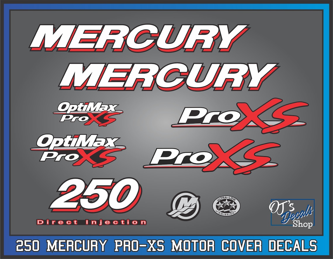 Mercury 250 Optimax Proxs Decal Kit Outboard Engine Replacement Die