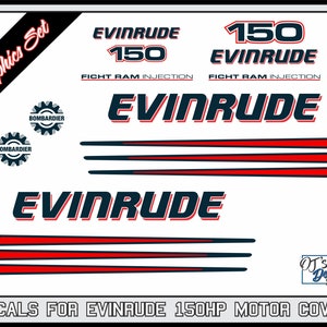 Evindrude 150HP Ficht Ram Injection Outboard Engine Replacement Die-Cut Stickers