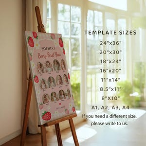 May include: A pink and white canvas print on an easel, featuring the text "Sophia's Berry First Year" with photos and strawberry illustrations. Template sizes are listed, including 24"x36", 20"x30", and 18"x24".