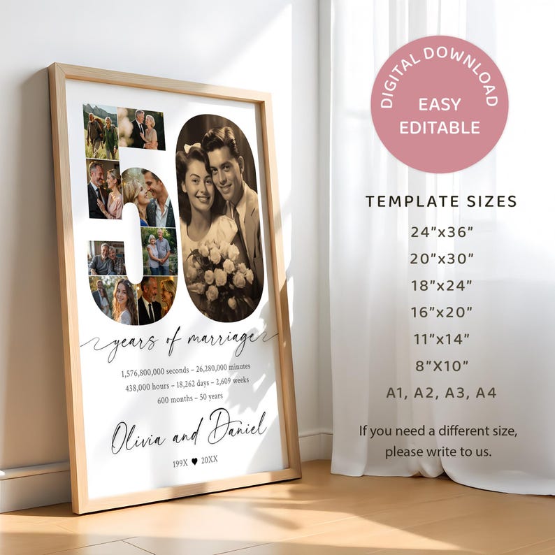May include: A framed print celebrating a 50th wedding anniversary. The design features a large "50" with photos, a vintage photo of a couple, and the names "Olivia and Daniel." Text includes "years of marriage" and template sizes.