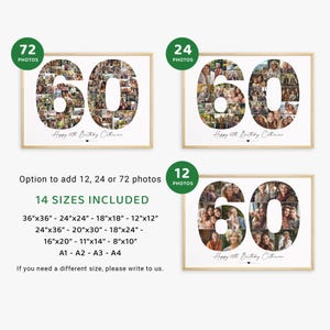 May include: A digital collage photo template for a 60th birthday. The template features a large number 60 made up of smaller photo squares. The template is available in 14 sizes, including 36x36 inches, 24x24 inches, 18x18 inches, 12x12 inches, 24x36 inches, 20x30 inches, 18x24 inches, 16x20 inches, 11x14 inches, 8x10 inches, A1, A2, A3, and A4. The template can be customized with up to 72 photos.